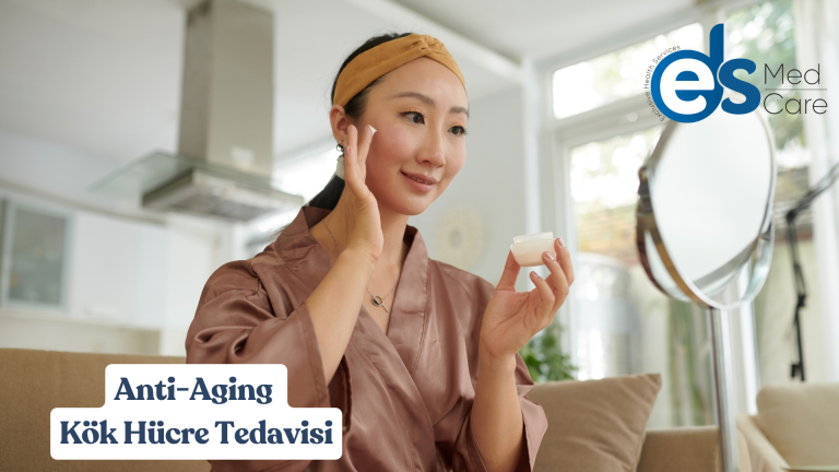 Anti-Aging (Gençleşme ve Yenilenme) Kök Hücre Tedavileri